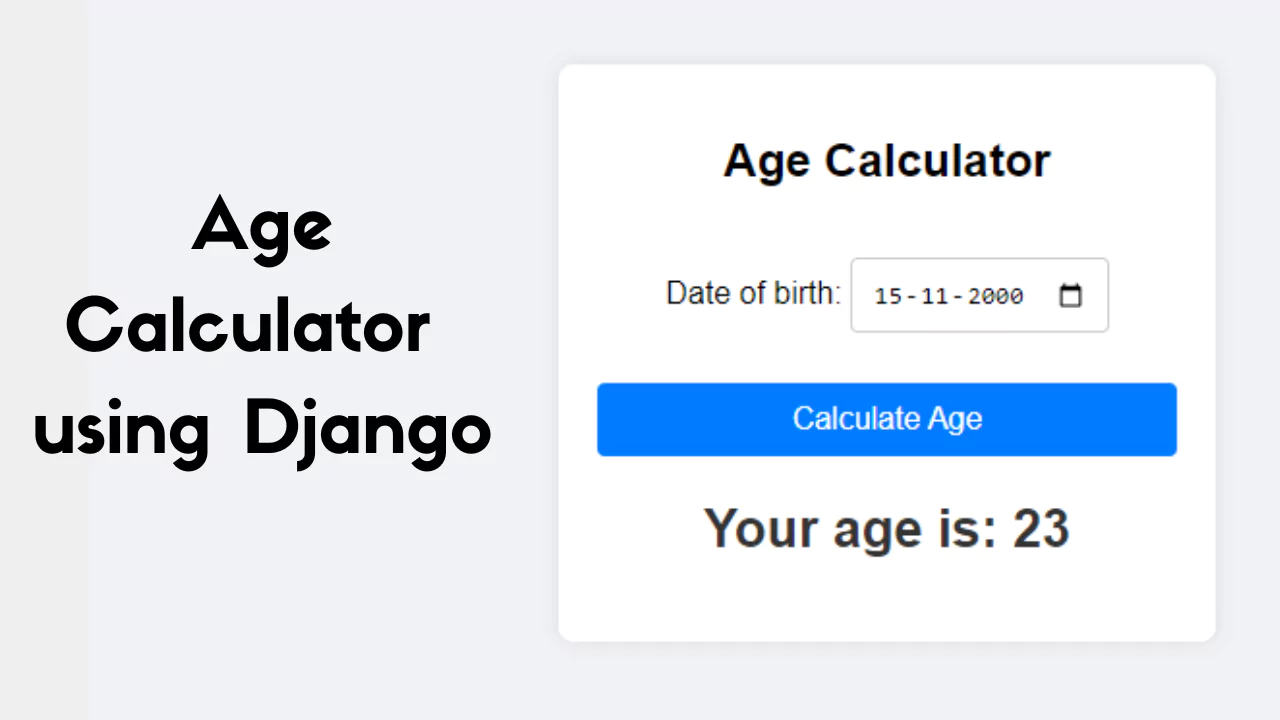 create-age-calculator-in-django-step-by-step-guide.webp