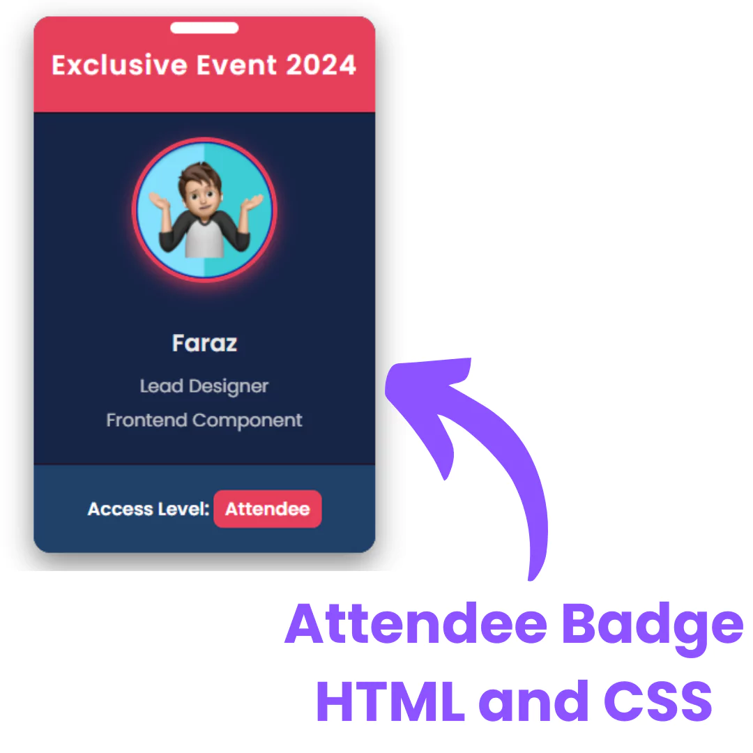 Collection of 100 HTML and CSS Mini Projects for Beginners with Source Code - Attendee Badge