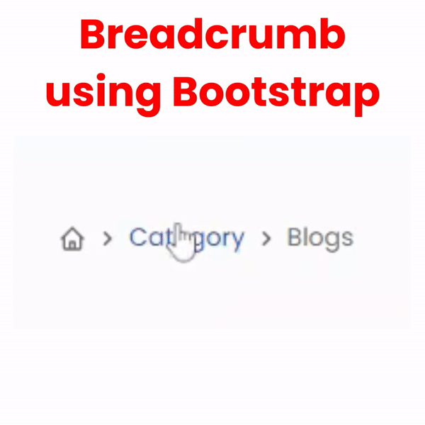 create-bootstrap-breadcrumb-navigation-using-html-and-bootstrap-tutorial.gif