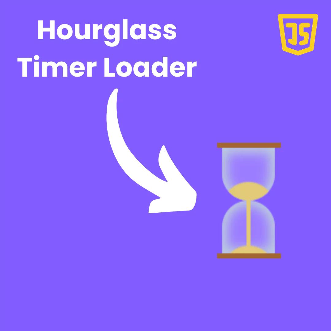 55+ Web Development Projects - Hourglass Timer Loader